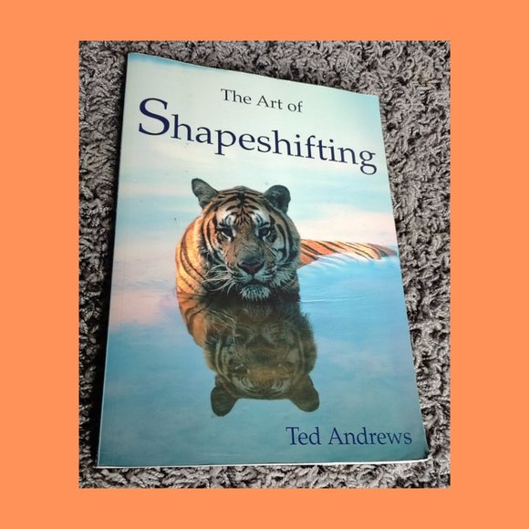 The Art of Shapeshifting book by Ted Andrews - Picture 1 of 3